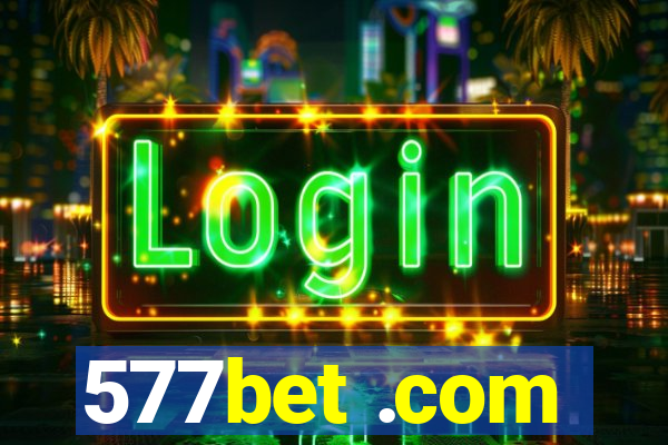 577bet .com